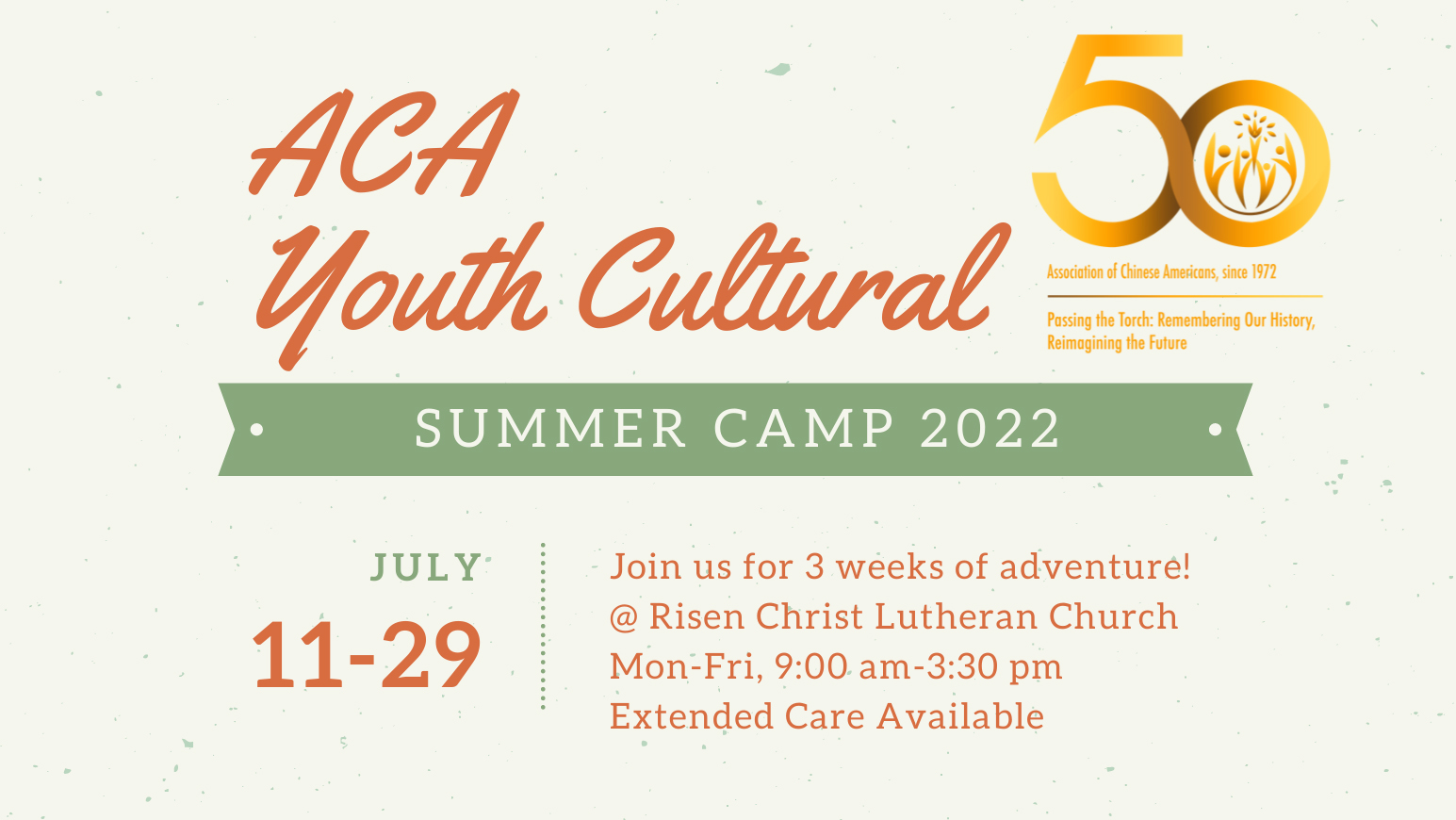 ACA Youth Cultural Summer Camp 2022